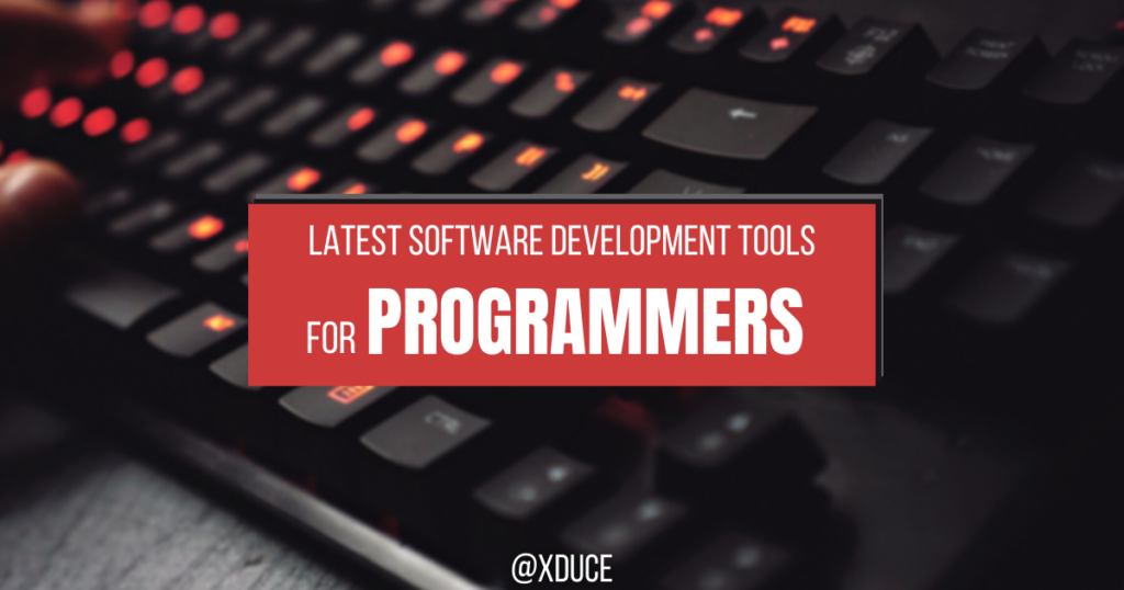 Latest Software Development Tools