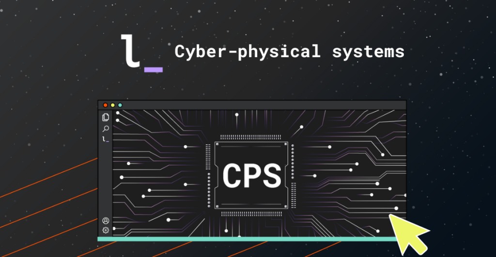 Cyber Physical System