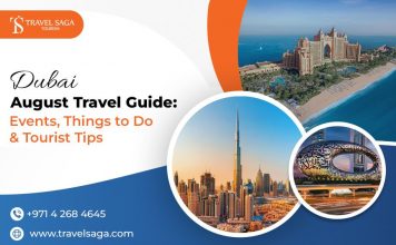 Dubai August Travel Guide