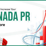 10 Ways to Increase Your Canada PR CRS Score